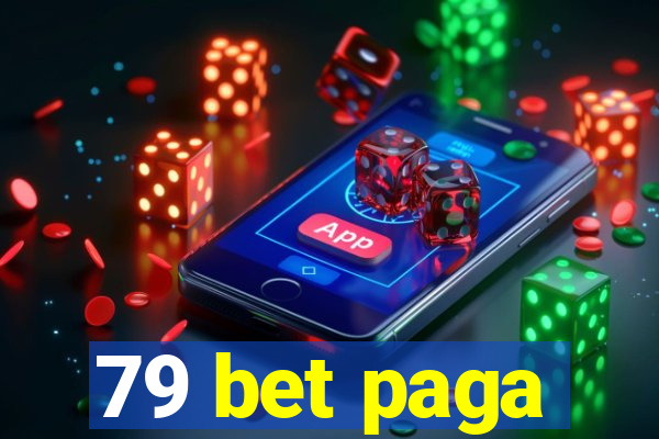 79 bet paga